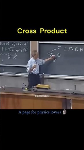 How Walter Lewin teaches the vector product #vectorcalculus #science