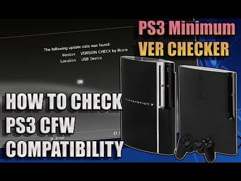 PS3 Minimum Ver Checker | How to check PS3 CFW compatibility