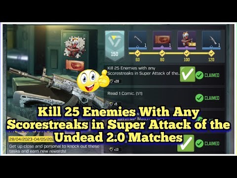 CODM Kill 25 Enemies With Any Scorestreaks in Super Attack of the Undead 2.0 Matches Task Complete