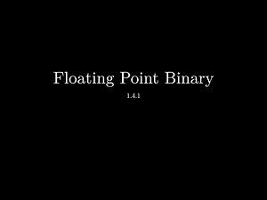 Floating Point Binary - Normalising, Addition & Subtraction