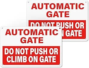 Automatic Gate Signs 12 × 8 Inches Aluminum Notice Do Not Push or Climb on Gate Signage Electronic Sel-Adhesive Outdoor for Shop Office Safety Reception Workplace Warehouse Door 2 Pack