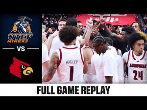 UTEP vs. Louisville Full Game Replay | 2024-25 ACC Men's Basketball