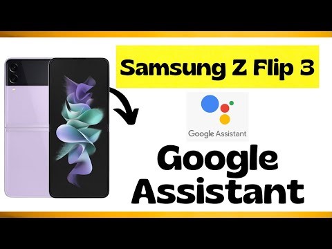 Samsung Z Flip3 Enable Google Assistant || How to use samsung z flip 3 google assistant