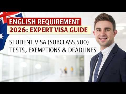 2026 Expert Explainer: English Test & Exemption Rules for Australia Student Visa (Subclass 500)