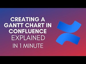 How To Create Gantt Chart In Confluence? (2024)