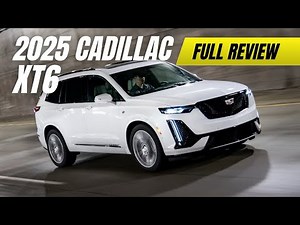 The 2025 Cadillac XT6 | Full Review