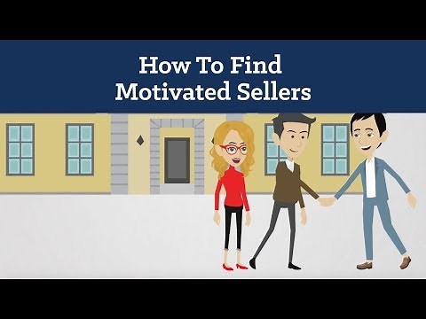 How To Find Motivated Sellers For Real Estate Investing