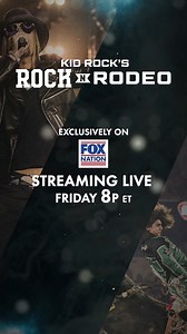 Live music meets high-stakes bull riding! Catch Kid Rock’s Rockin’ Rodeo 🎸— streaming LIVE Friday, May 16th at 8p ET only on FOX Nation. PBR Kid Rock's Rock N Rodeo | Fox Nation