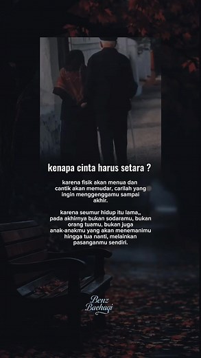 carilah pasangan yang setara dalam semua hal 🤍 #quotes #sadstory #story #foryou #storytime #storywakeren #storywa #curhatanhati #suarahati #katakatabijak | Benz Baehaqi