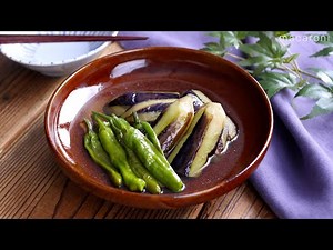 【なすとししとうの煮浸し】白だしで上品な仕上がり♪食卓の副菜や作り置きに！