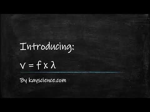 Introducing The Wave Equation (v = f λ) | GCSE Physics (9-1) | kayscience.com