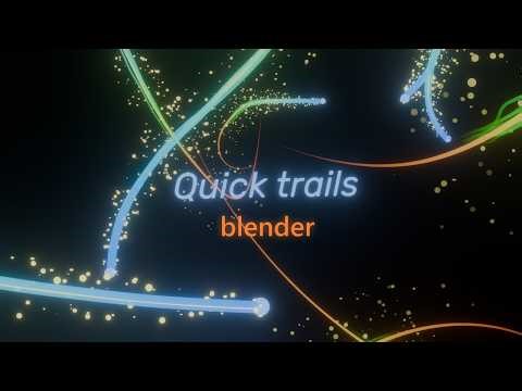 Quick Trails - Blender modifier demo