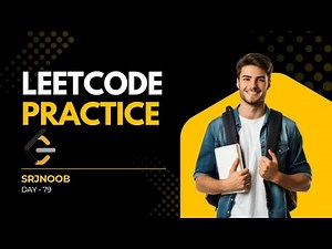 Leetcode Practice Live Day - 79