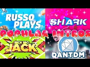 The Most Popular Youtubers Intros 2 (2021)