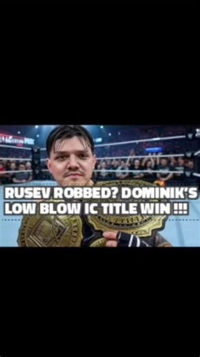 Rusev ROBBED? Dominik’s Low Blow IC Title Win - New Song Out Now!!!