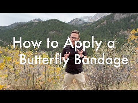 How to Apply a Butterfly:Steri Strip Bandage