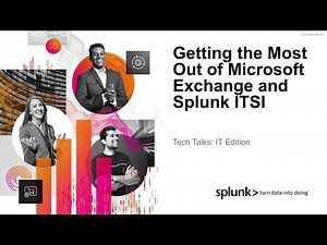 3 Ways Splunk Delivers Insights from Microsoft Exchange Environments