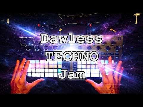 Conceptual Techno Jam (DAWLESS) | Circuit Tracks   Circuit Rhythm