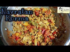 Navratan Korma Recipe || Mix veg korma || Healthy veg korma