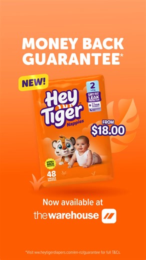 MONEY-BACK GUARANTEE* 💰 Try NEW Hey Tiger risk-free — love us or your money back! 🧡 Made to protect playtime, our nappies and nappy pants feature DryFit Leak Protection to keep kids comfy during daytime adventures and overnight. Made with: 💦 Up to 12 Hour Absorbency 🥼 Dermatologically Tested 💞 0% Lotions, Latex or Fragrance 💰 Money Back Guarantee* Shop Hey Tiger Nappies at The Warehouse From ONLY $18.00 per pack! bit.ly/4nliUzt - *Visit www.heytigerdiapers.com/en-nz/guarantee for full T&Cs