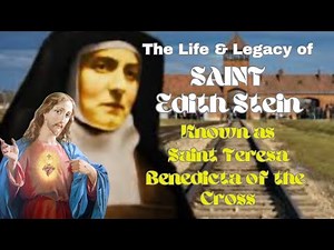 Discover the Life and Legacy of St. Edith Stein | From Philosopher to Catholic Martyr