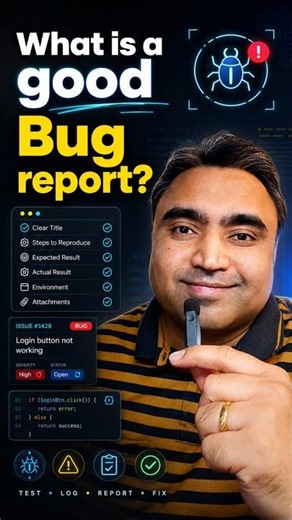 What is a good Bug Report? | Bug reporting in Software Testing