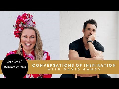 The Man Behind the Model with David Gandy, founder of David Gandy Wellwear