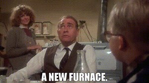 A new furnace.