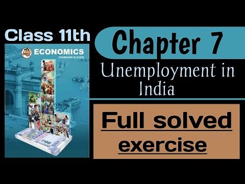 11th Economics chapter 7 | Unemployment in India | Full solved and explained exercise