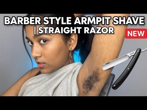 How to Clean Underarms with Straight Razor | Indian Women Armpit Shaving Tutorial