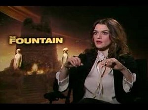 Rachel Weisz interview for The Fountain