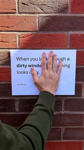 When you look through a dirty window, everything looks dirty #motivation #fyp