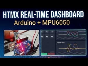 Arduino MPU6050 Real-Time Dashboard with Python Flask & HTMX