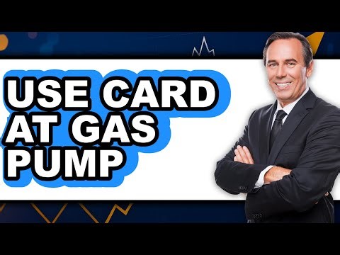 How to Use a Card at the Gas Pump in 2025 - Easy Guide