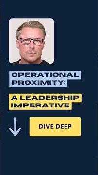 “Dive Deep” as an Operating Discipline - By Stuart Corrigan, Descartes Consulting Ltd.