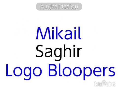 Mikail Saghir Logo Bloopers intro