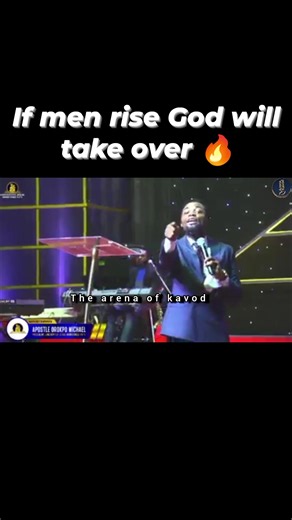 45K views · 2.5K reactions | If men rise God will take over by apostle Michael orokpo #viralphotochallenge | The Arena Of Kavod Channel | Facebook
