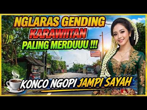 GENDING JAWA TERBAIK!! AYUN-AYUN || SINOM KETHOPRAK || RUJAK JERUK || (AUTO TENANG)
