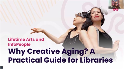 Why Creative Aging? A Practical Guide for Libraries