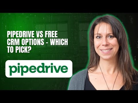 Pipedrive vs Free CRM Options – Which to Pick