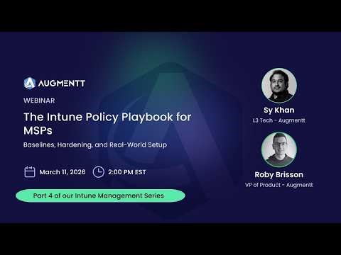 The Intune Policy Playbook for MSPs (Part 4)