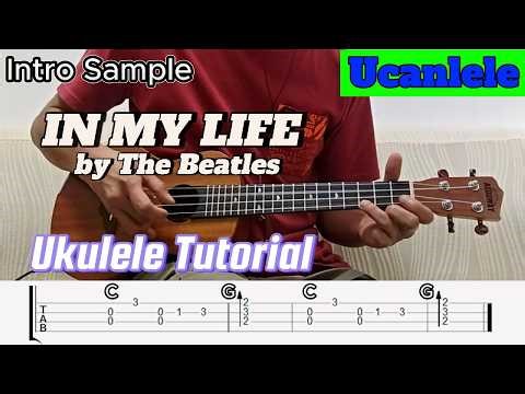 In My Life by The Beatles Ukulele Tutorial ‪@UCanLele2023‬