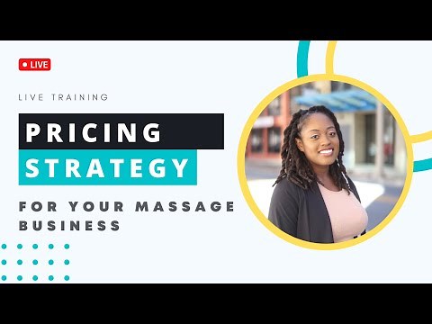 How To Price Your Massage Services | Free Business Training | 2022 (Day 1)