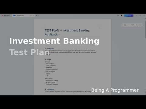 Investment Banking Test Plan Explained |Manual Testing Tutorials|Real-Time Example|@BeingAProgrammer