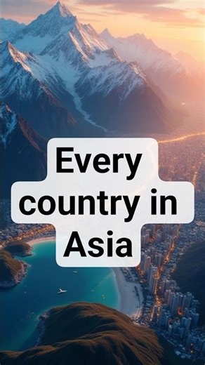 Every Country in Asia in Under 60 Seconds!