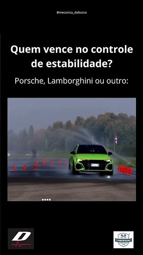 Quem vence no controle de estabilidade? Porsche, Lamborghini ou outro?