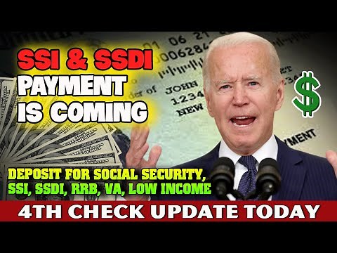 SSI SSDI PAYMENT COMING - Stimulus Check 4th Update Today July 2022