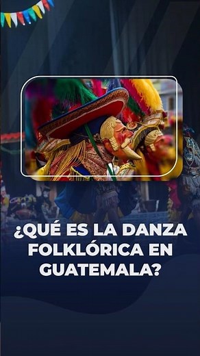 La danza folklórica en Guatemala es identidad, historia y tradición en movimiento