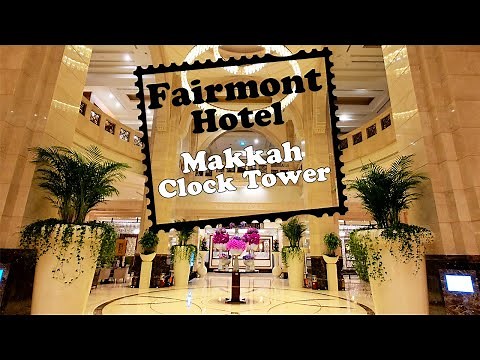 Inside the Makkah Clock Royal Tower: Fairmont Hotel Tour! 🏨
