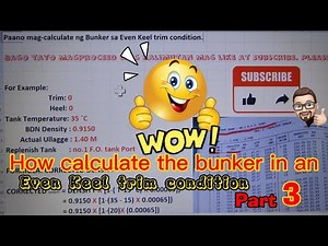 How to calculate the bunker with even keel trim condition